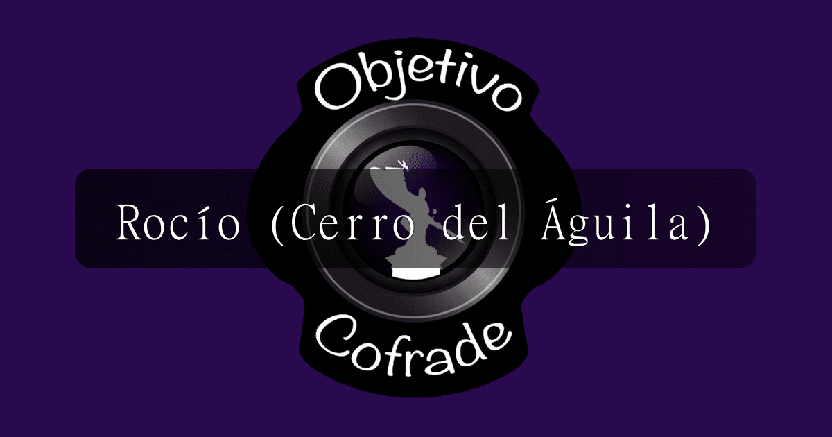 hermandad-rocio-cerro-del-aguila